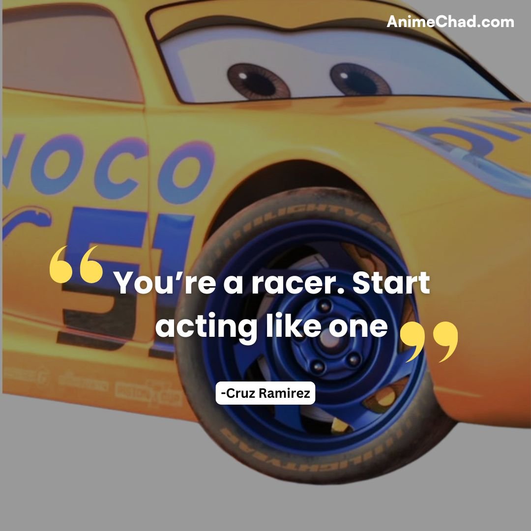 Cruz Ramirez Quotes (4)