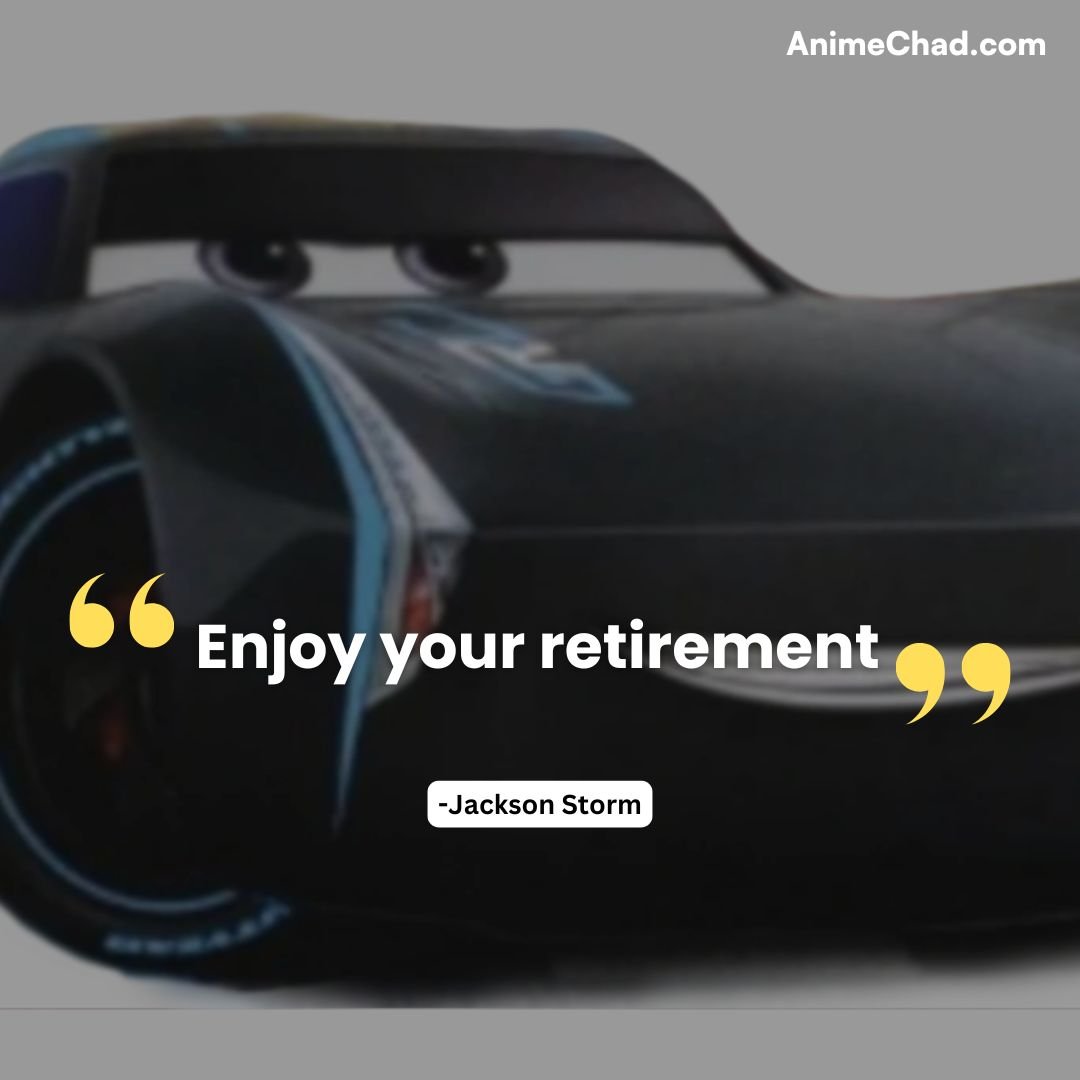 Jackson Storm Quotes