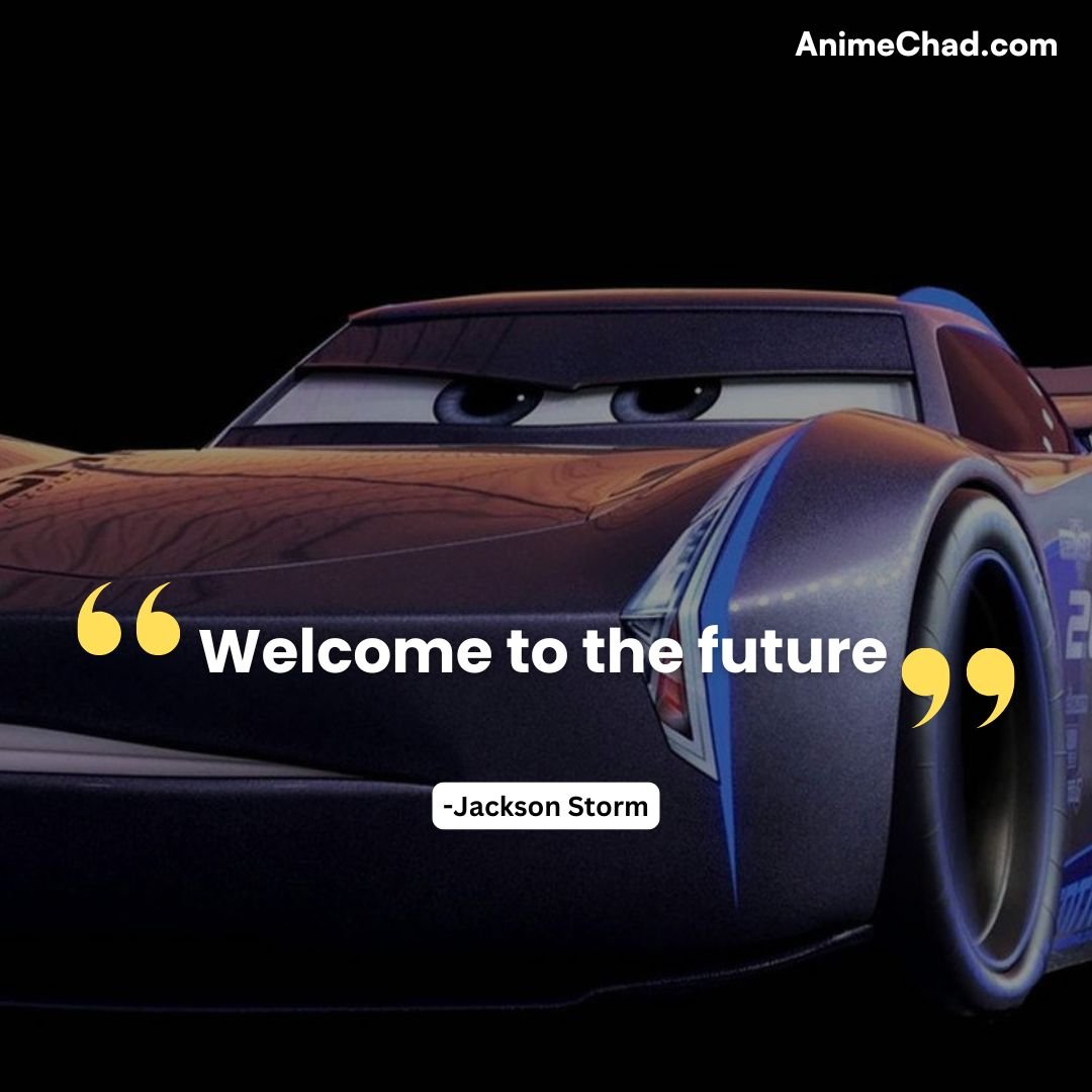 Jackson Storm Quotes (3)