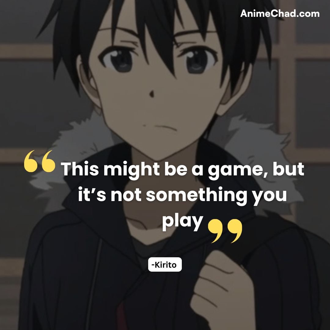 Kirito Quotes