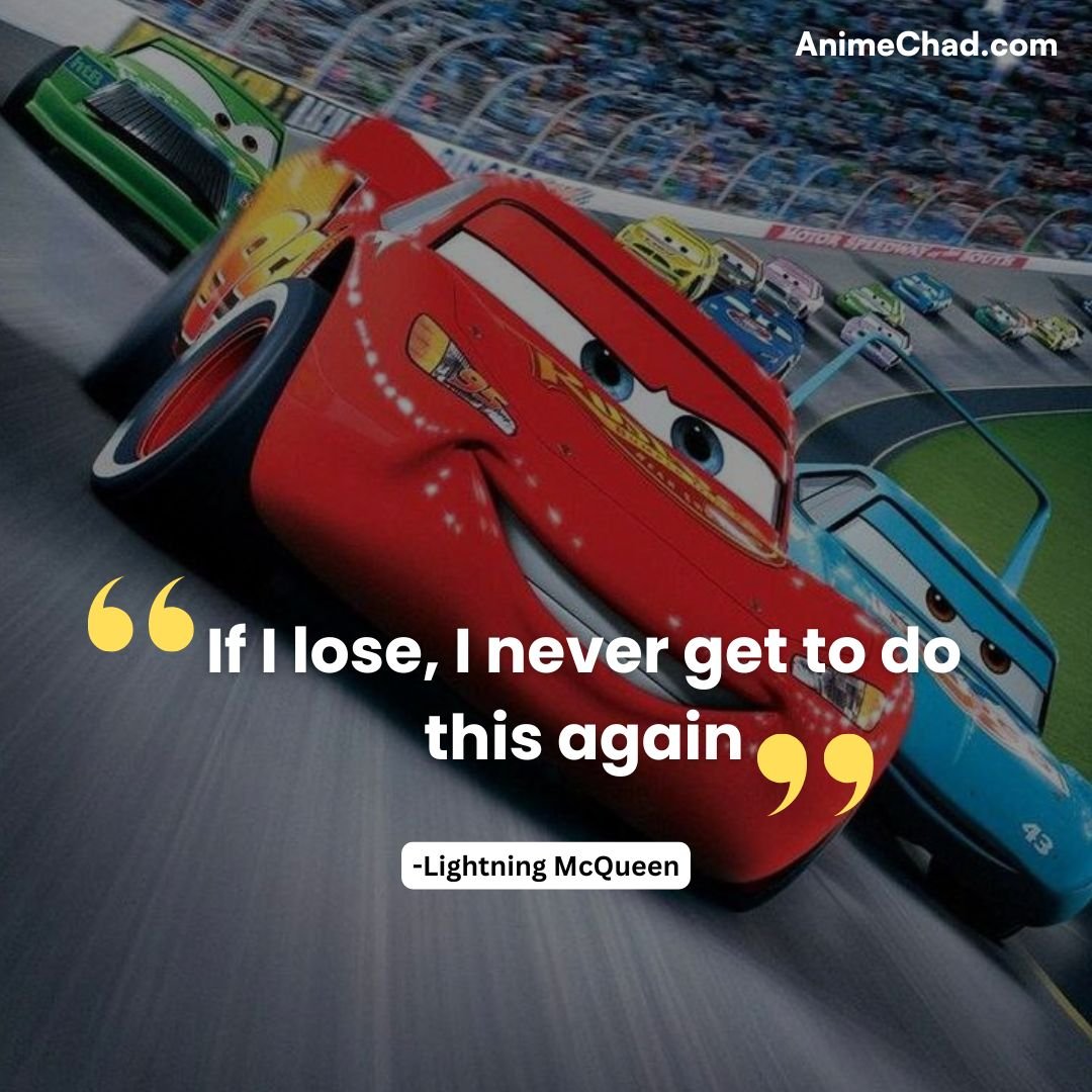 Lightning Mc Queen Quotes (3)