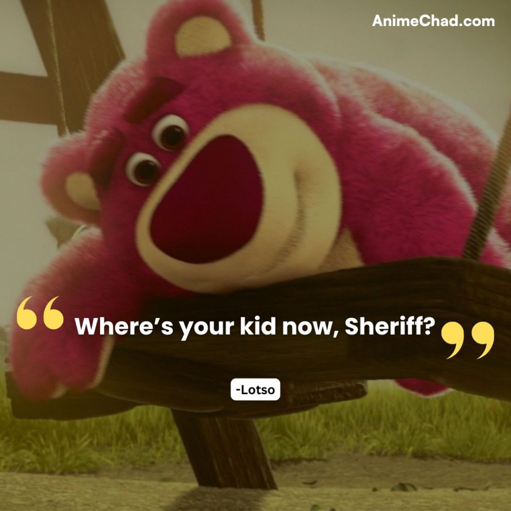 Lotso Quotes (1)