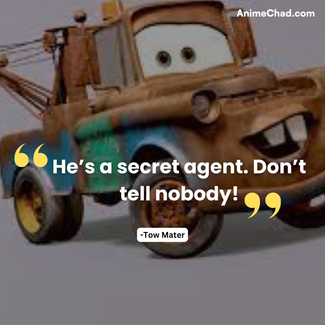 Tow Mater Quotes (9)