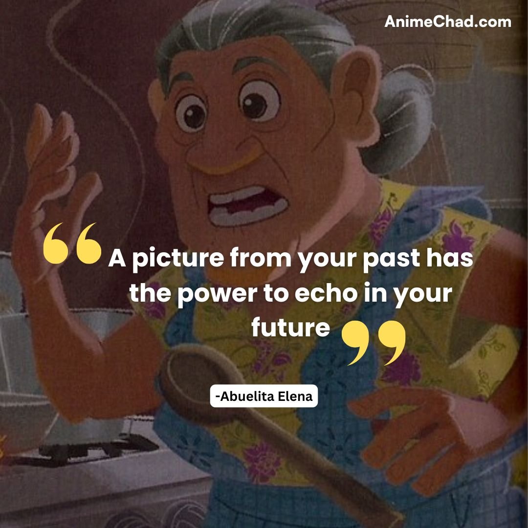 Abuelita Elena Quotes