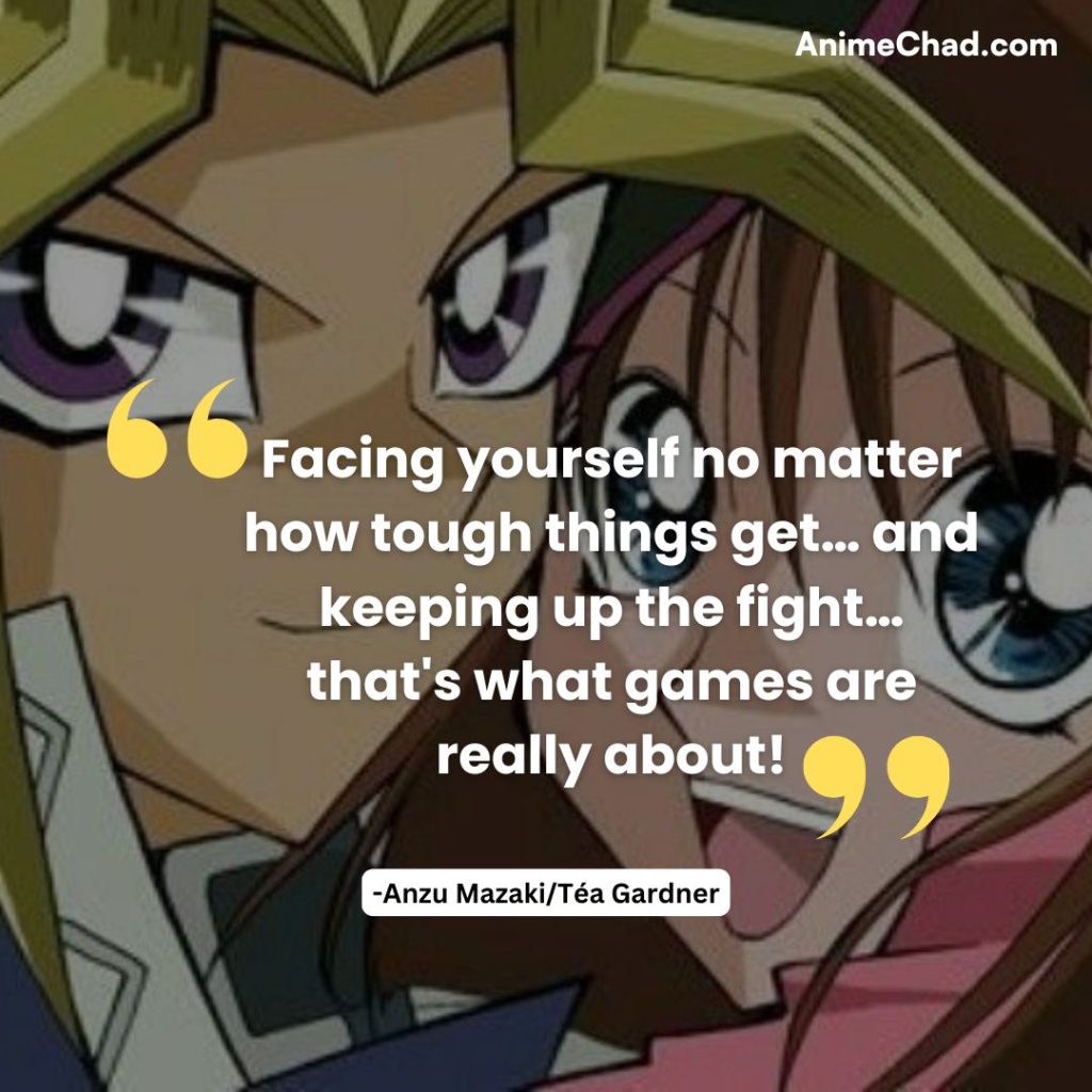 Anzu Mazaki Téa Gardner Quotes (2)