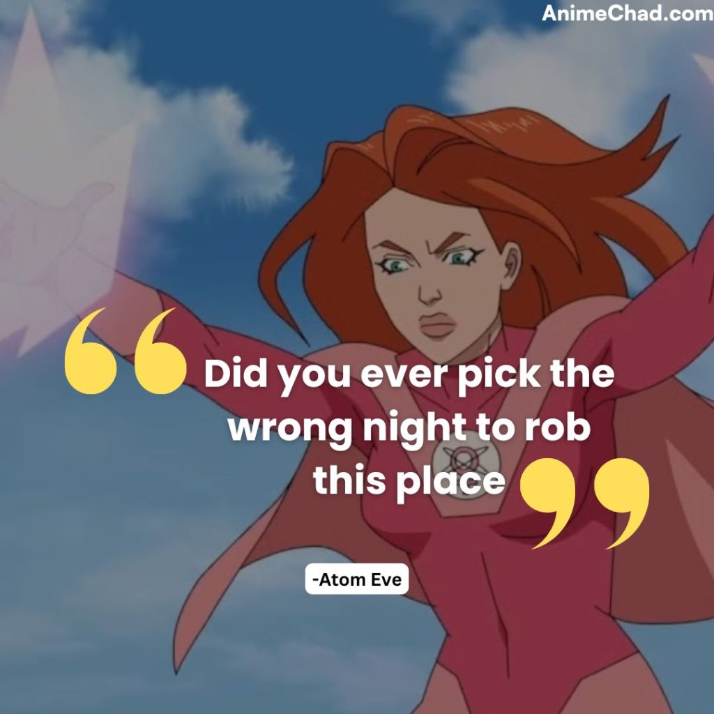 Atom Eve Quotes