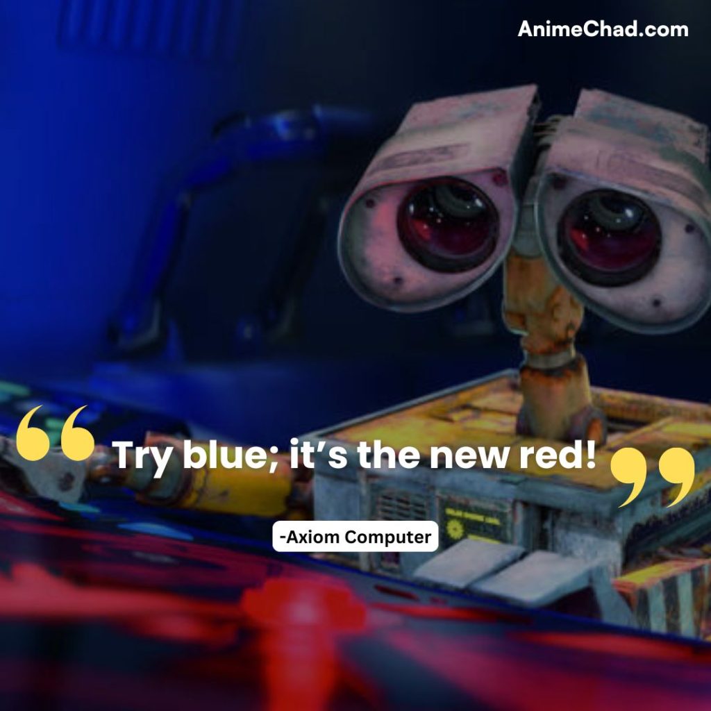 Axiom Computer Quotes