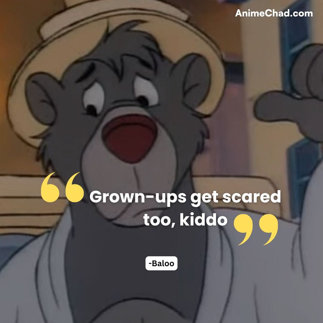 Baloo Quotes (5)