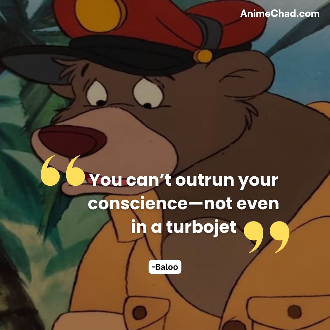 Baloo Quotes (6)