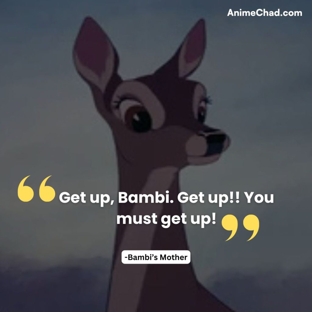 Bambi’s Mother Quotes (1)