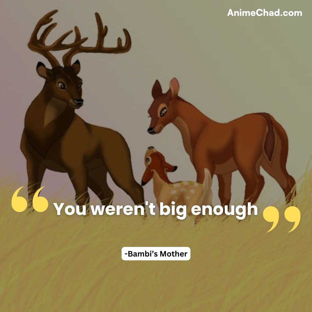 Bambi’s Mother Quotes (4)