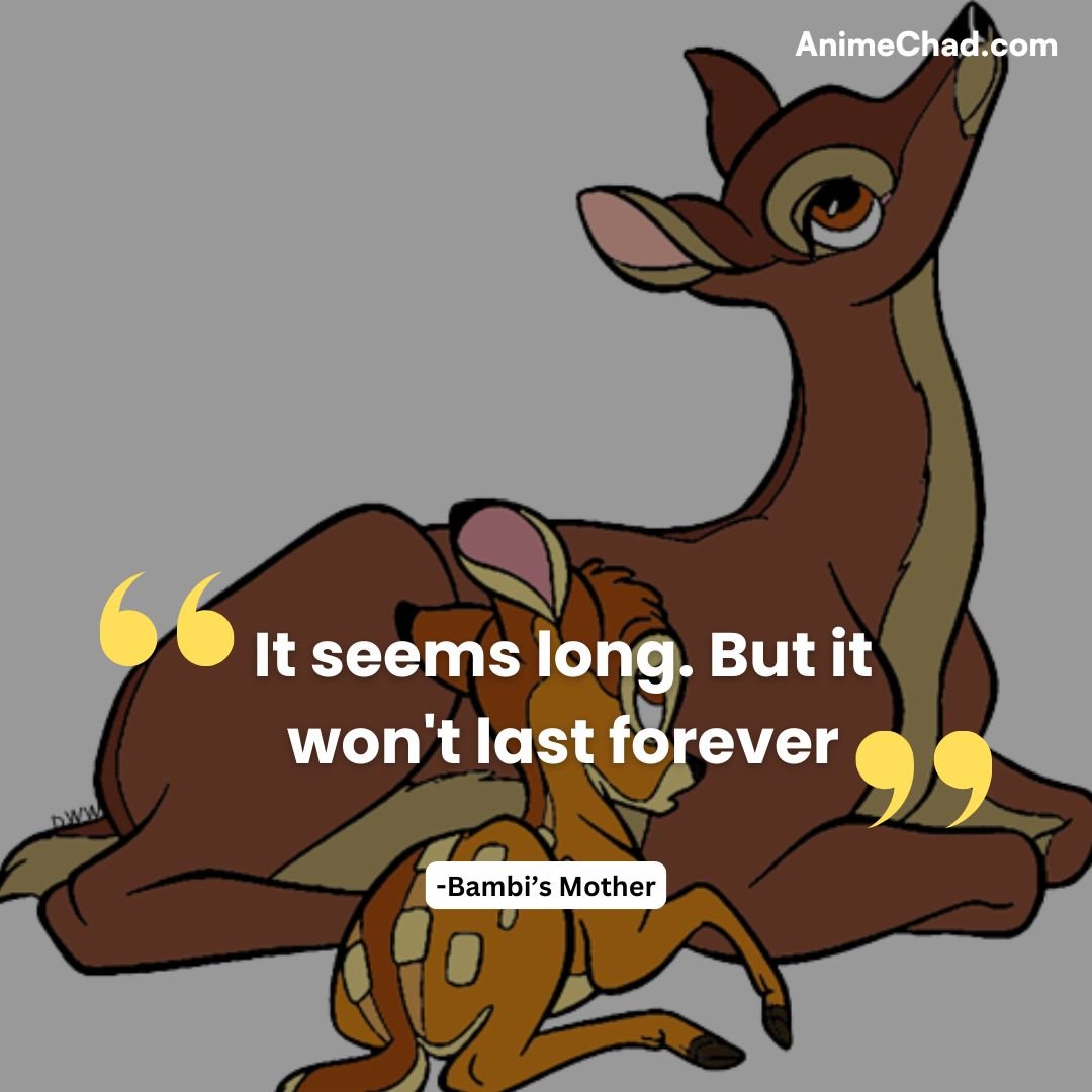 Bambi’s Mother Quotes (5)