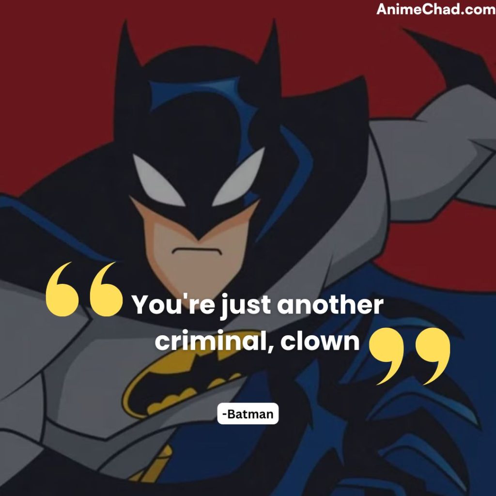 Batman Quotes (12)