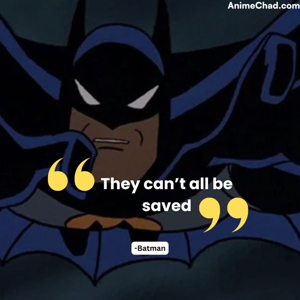Batman Quotes (9)