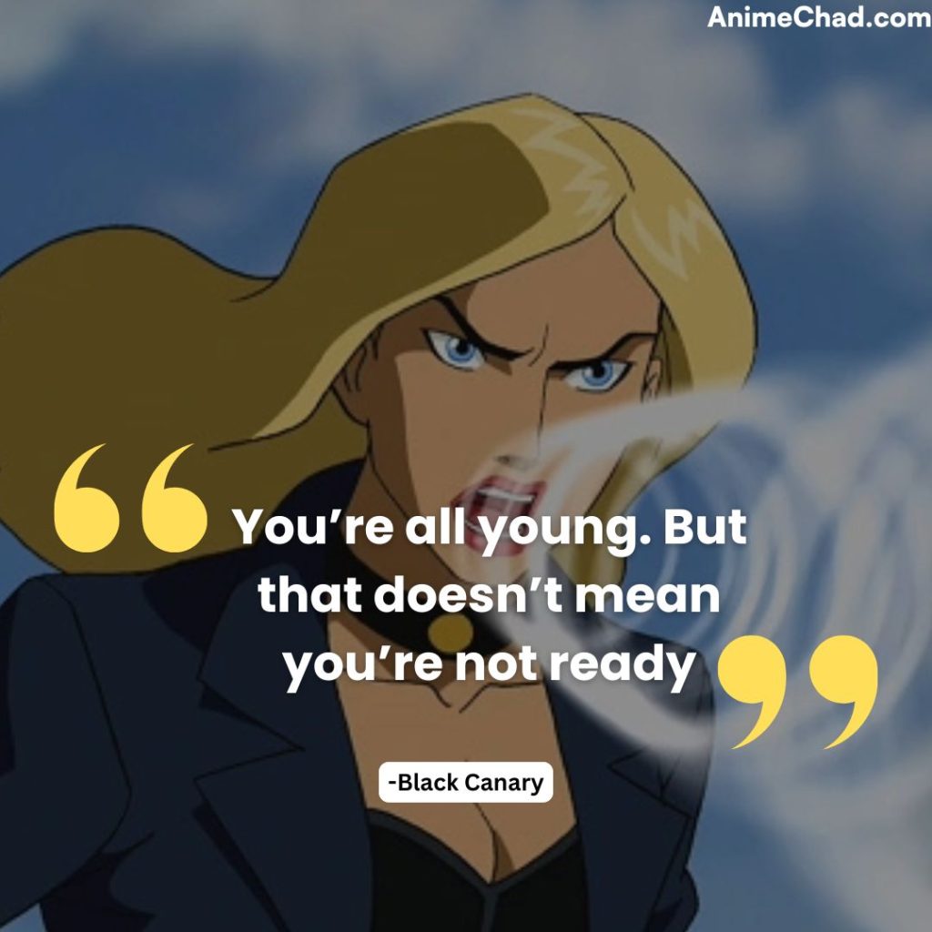 Black Canary Quotes