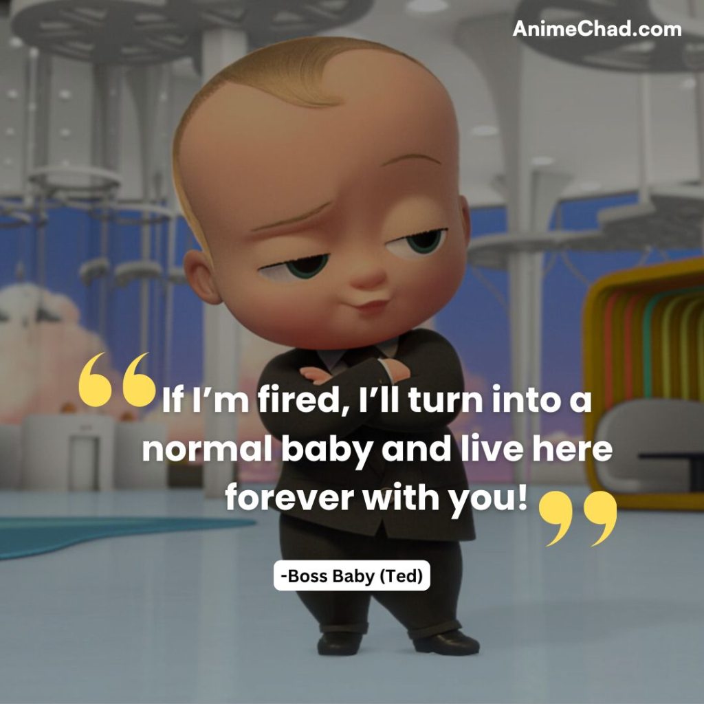 Boss Baby (Ted) Quotes (5)