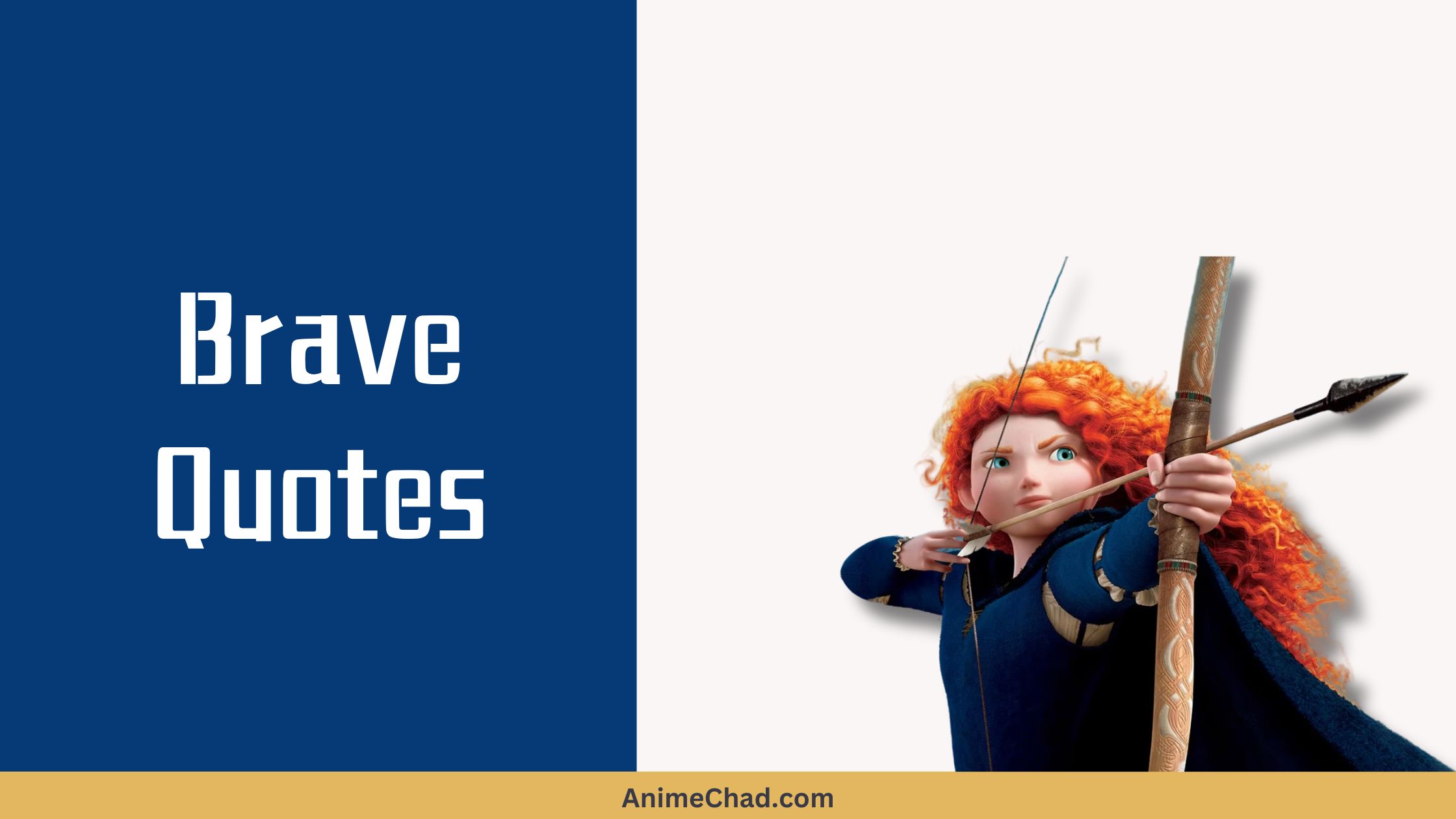 Brave Quotes