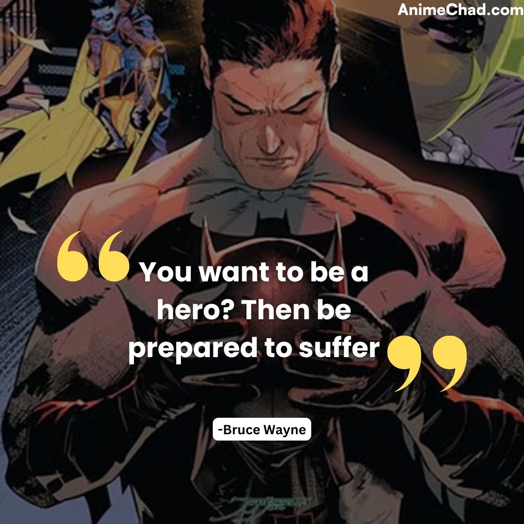 Bruce Wayne Quotes (1)