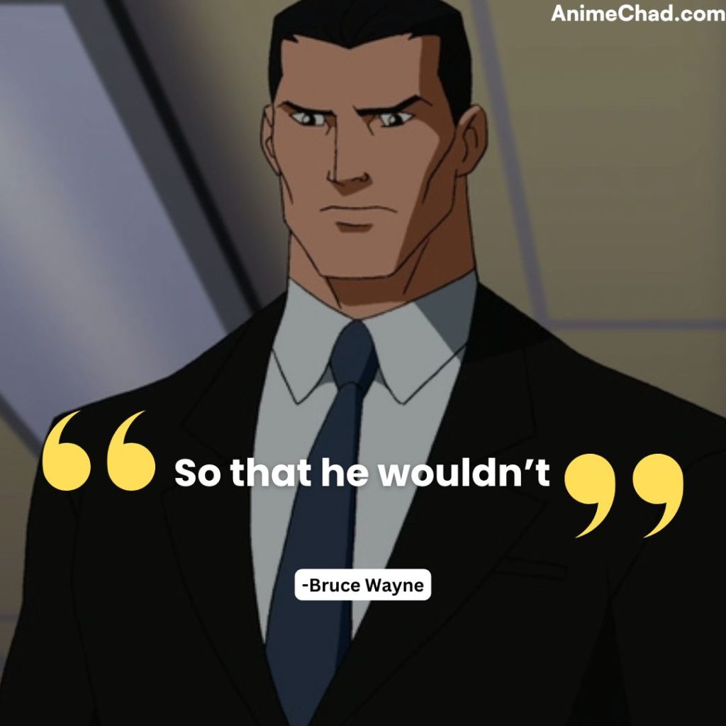 Bruce Wayne Quotes