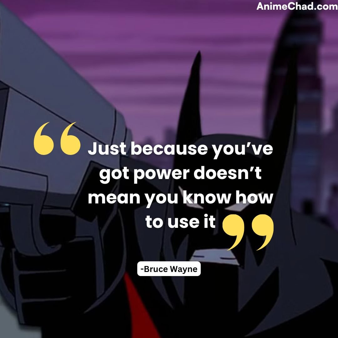 Bruce Wayne Quotes (3)