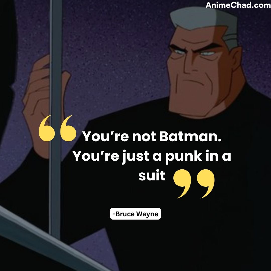 Bruce Wayne Quotes (4)