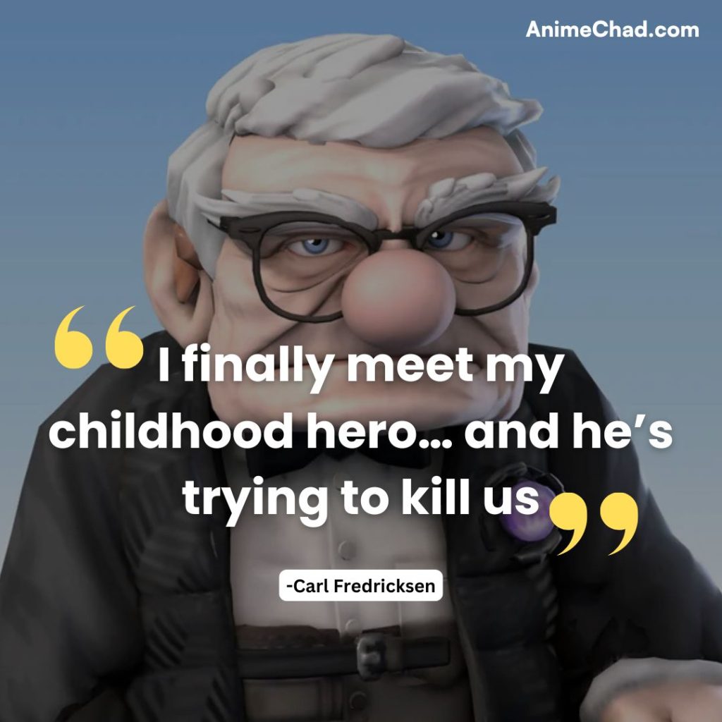 Carl Fredricksen Quotes (4)