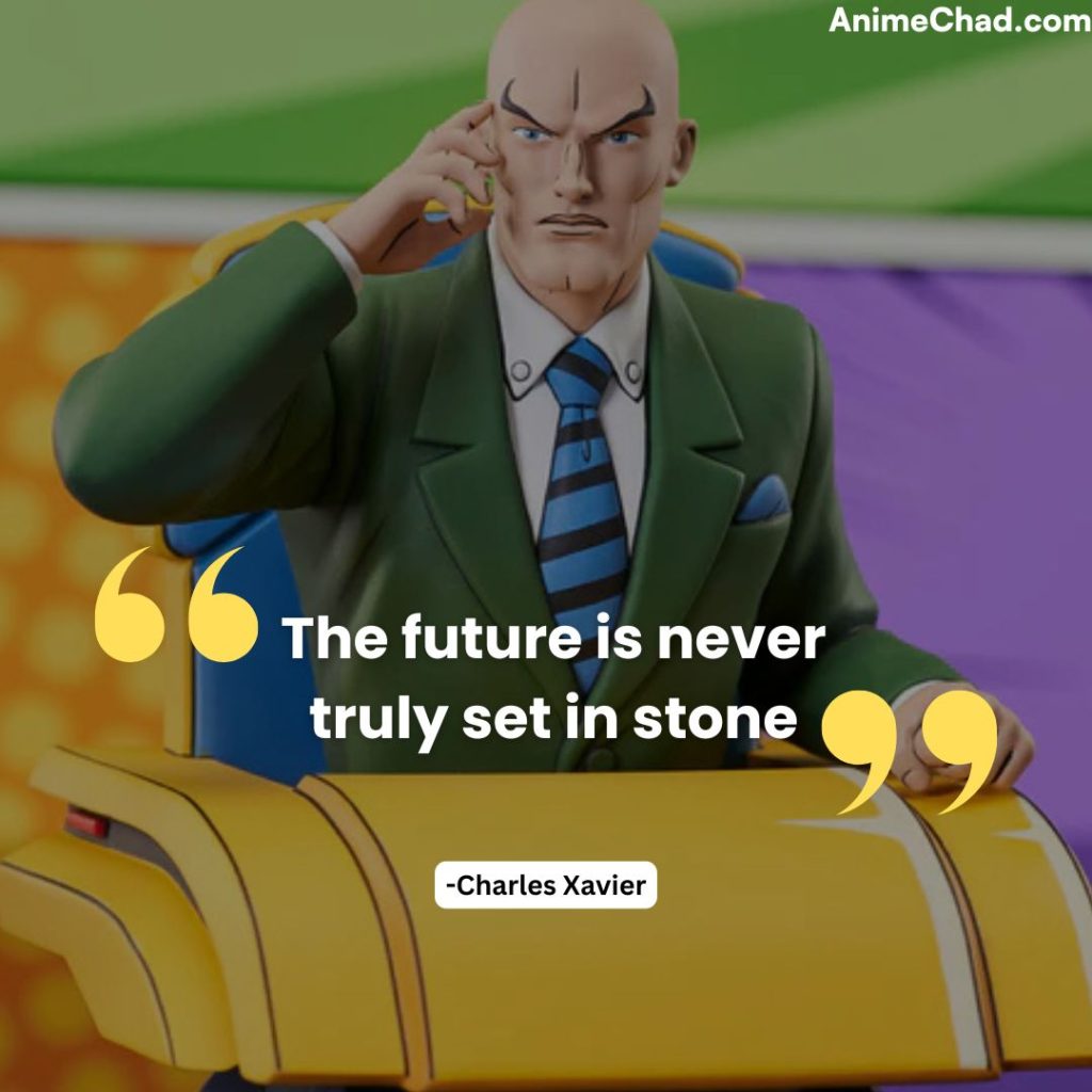 Charles Xavier Quotes (2)