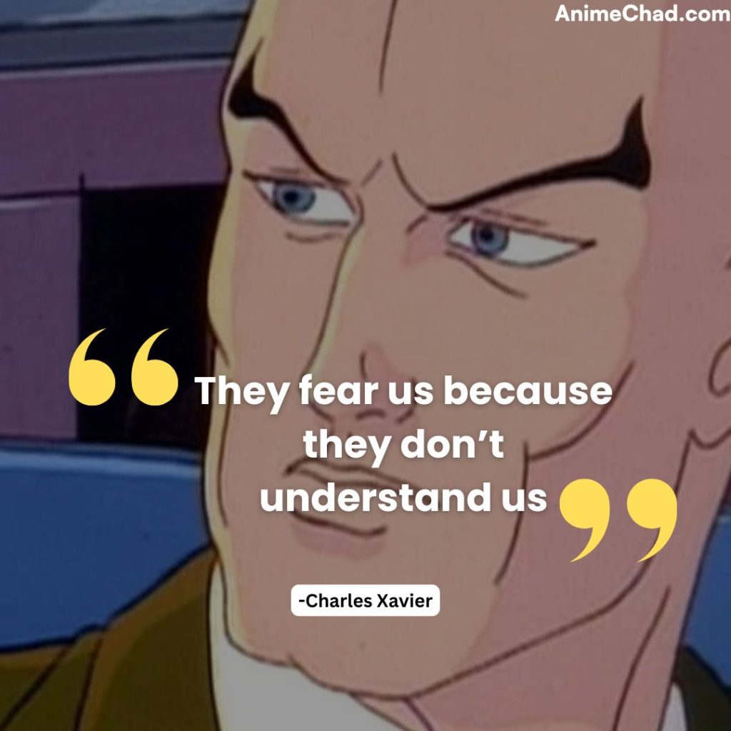 Charles Xavier Quotes (3)