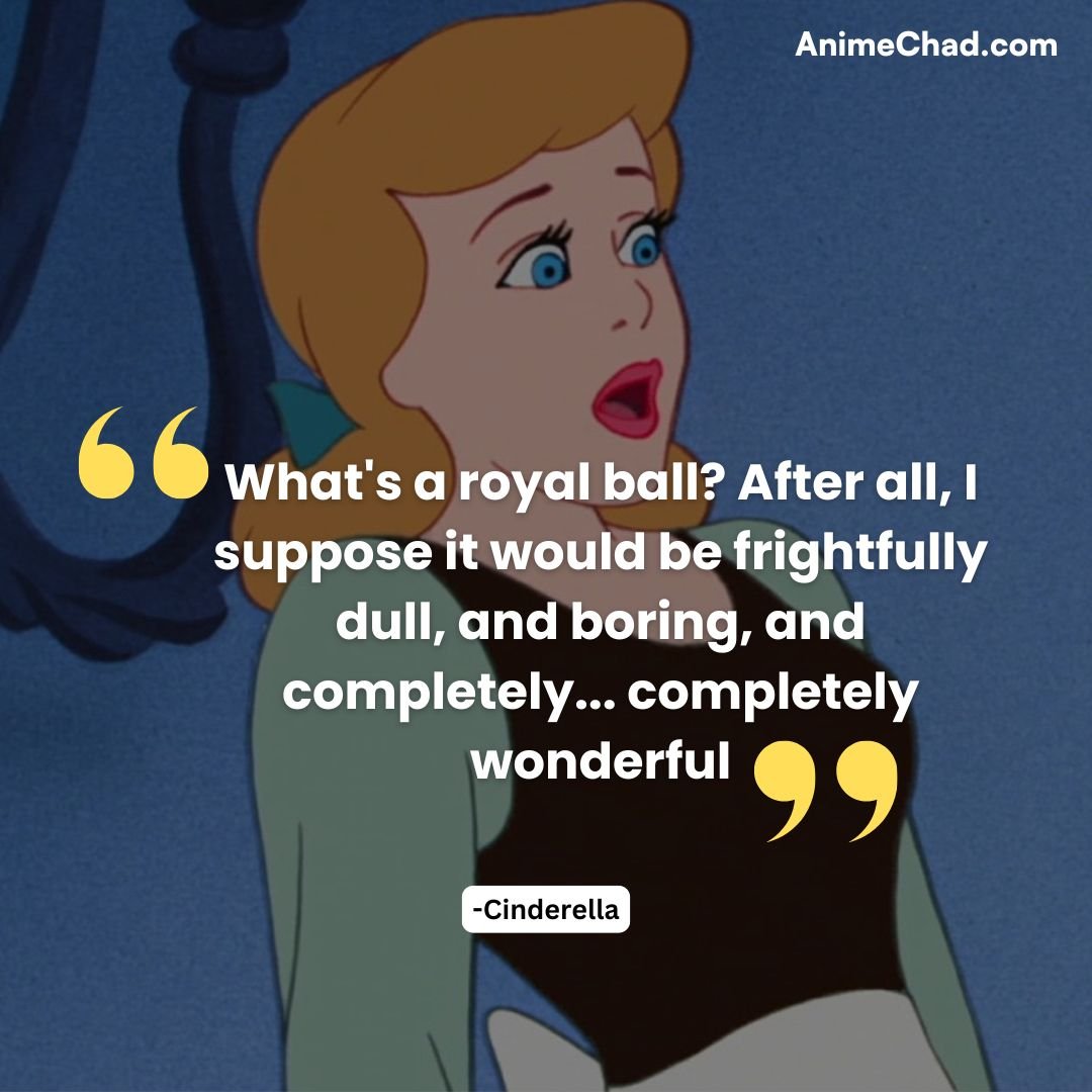 Cinderella Quotes (10)