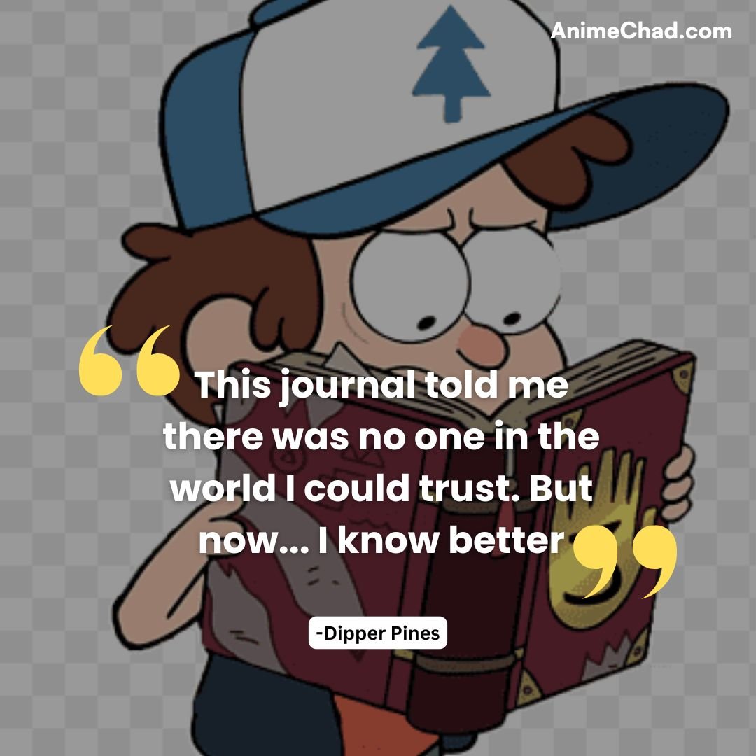 Dipper Pines Quotes (5)