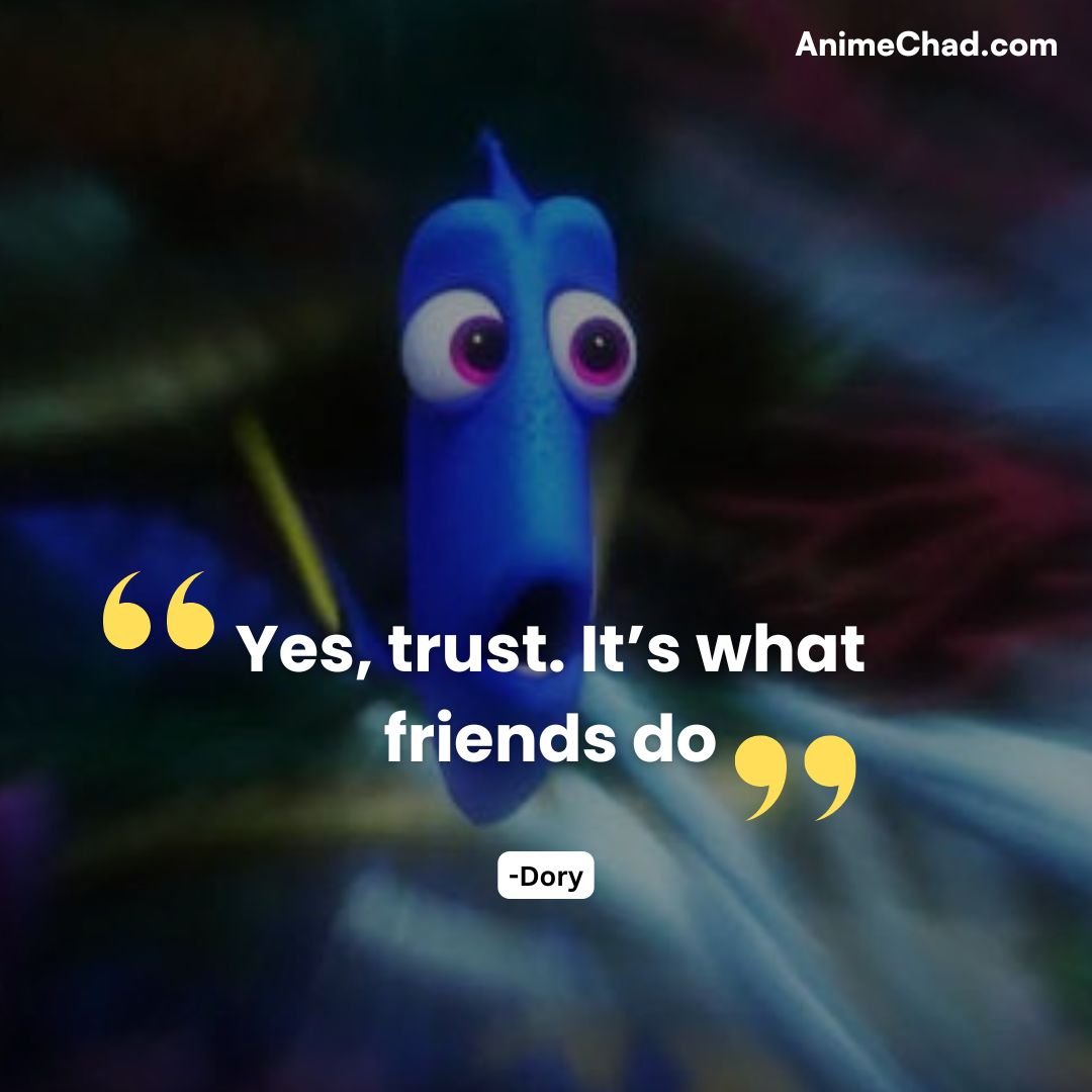 Dory Quotes (12)