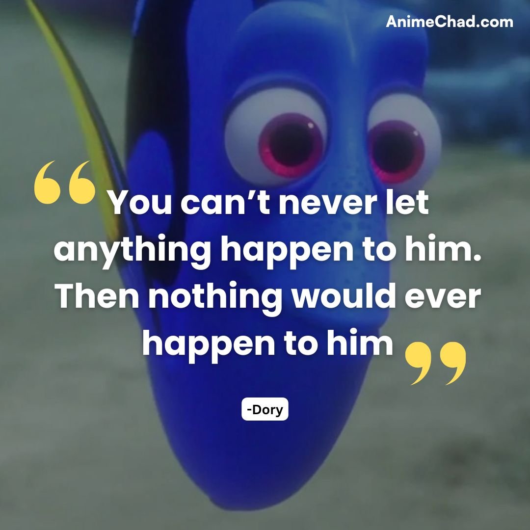 Dory Quotes (2)
