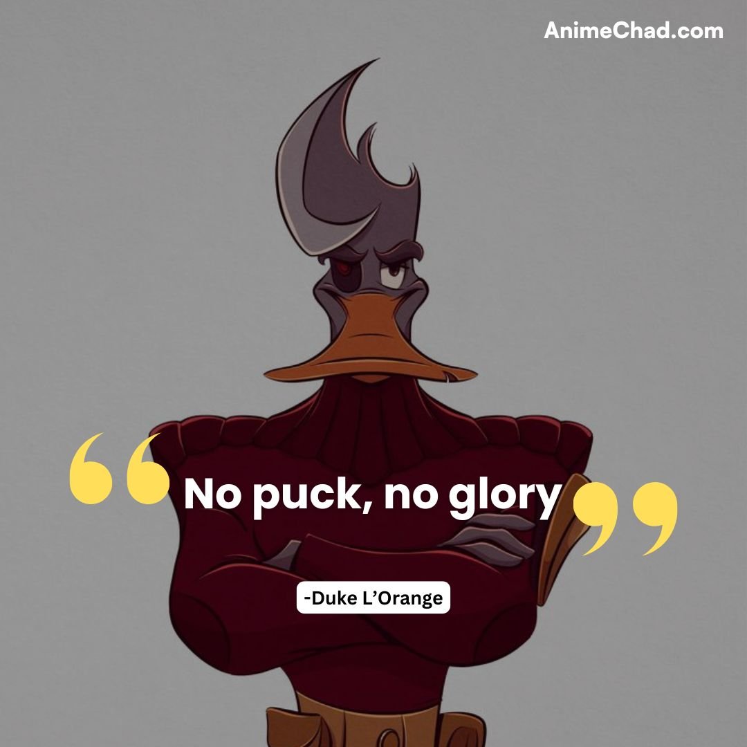 Duke L’Orange Quotes
