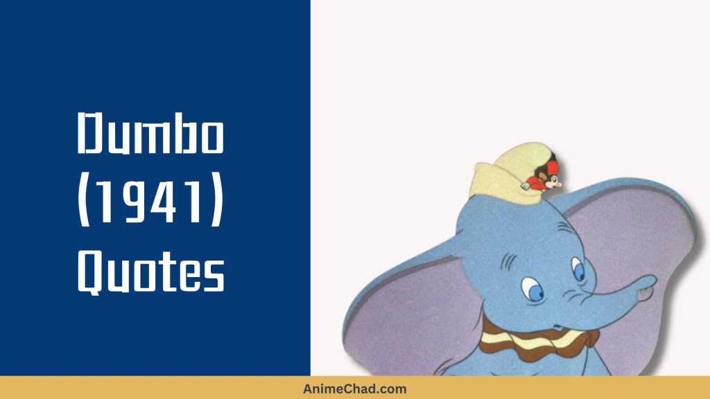 Dumbo (1941) Quotes