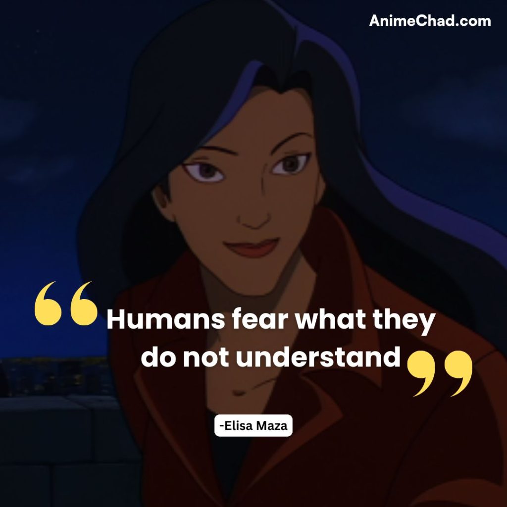 Elisa Maza Quotes