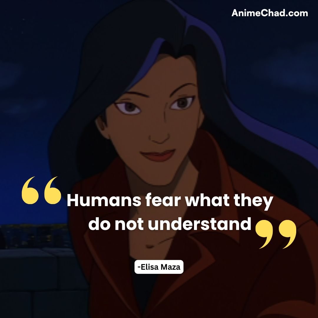 Elisa Maza Quotes