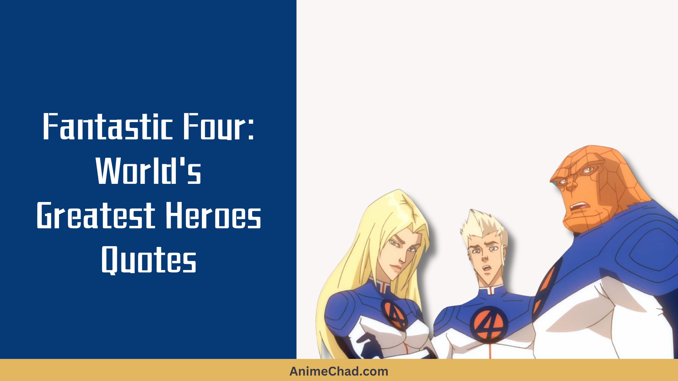 Fantastic Four World’s Greatest Heroes Quotes