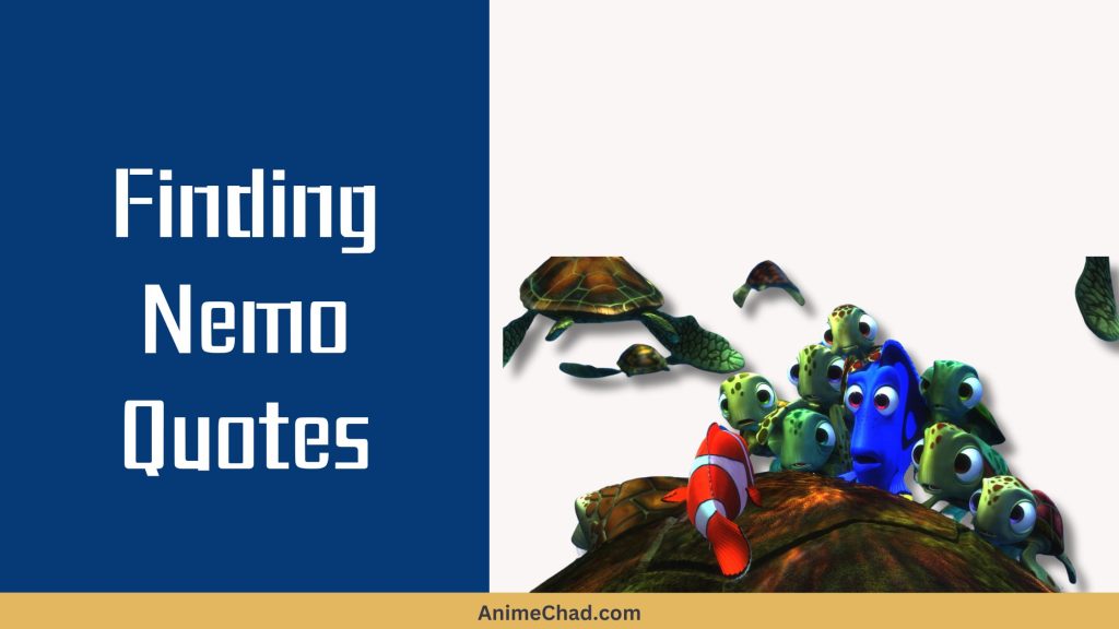 Finding Nemo Quotes