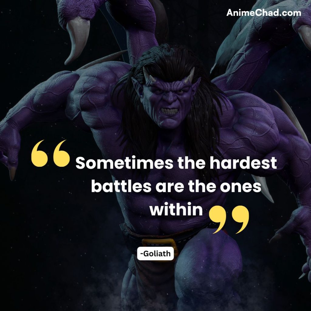 Goliath Quotes (5)