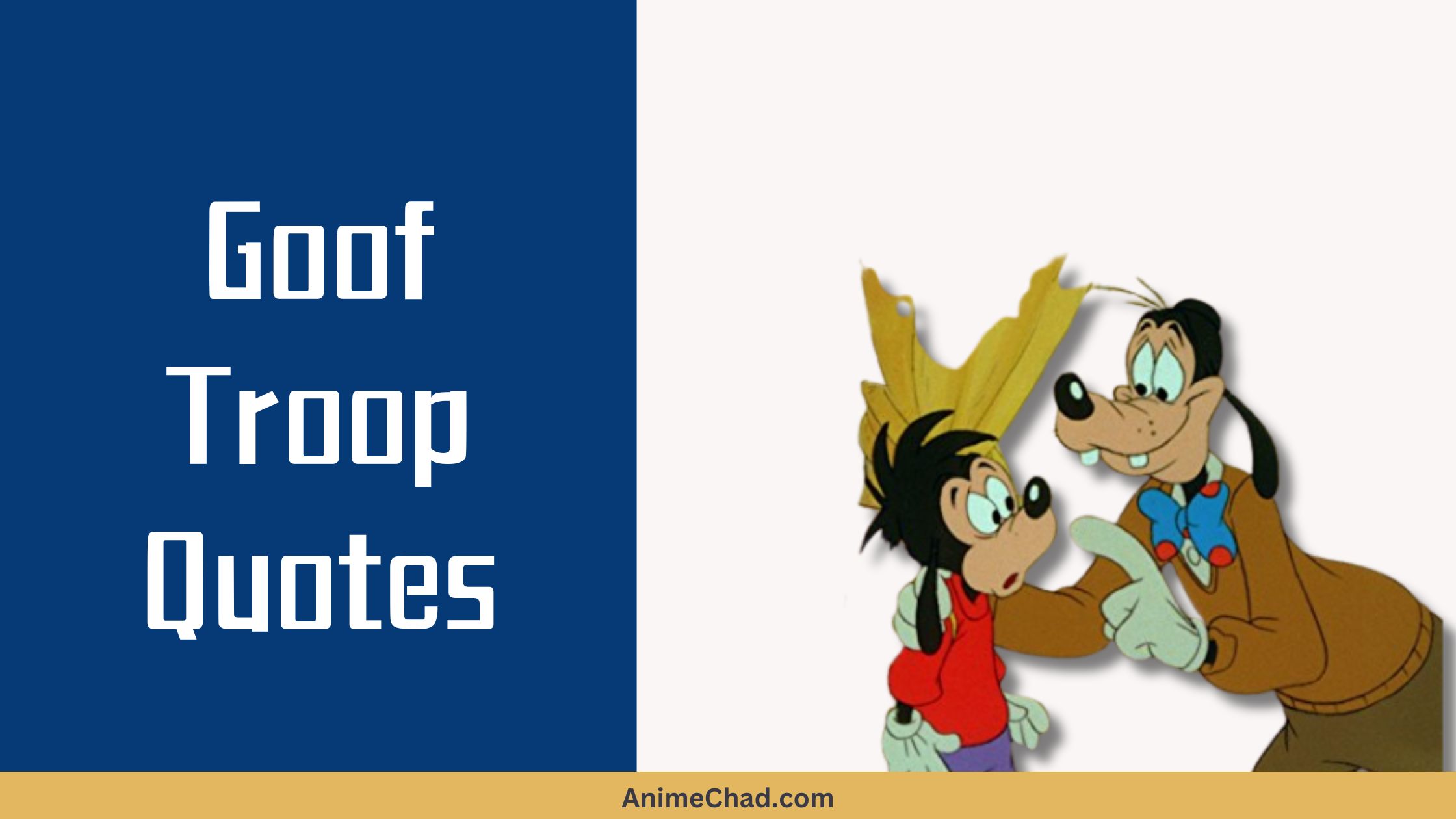 Goof Troop Quotes (1)