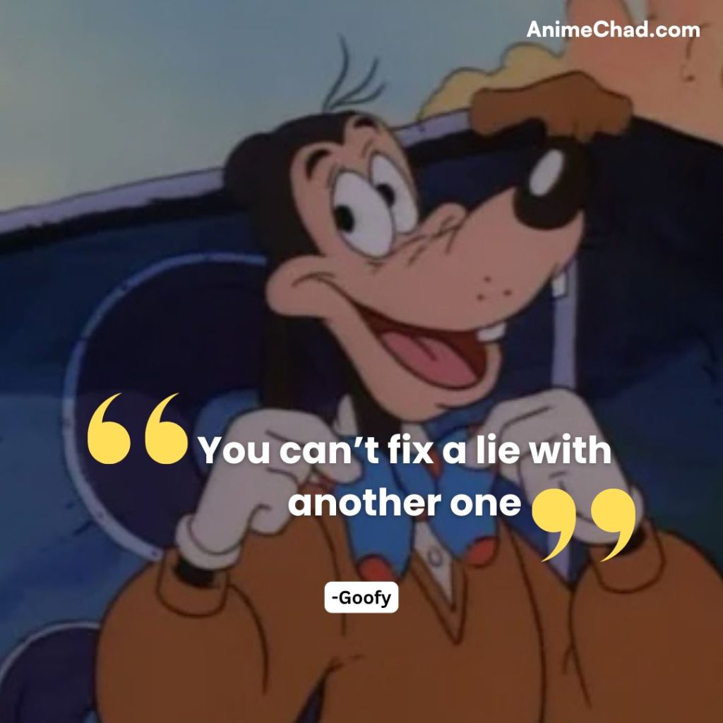 Goofy Quotes (3)
