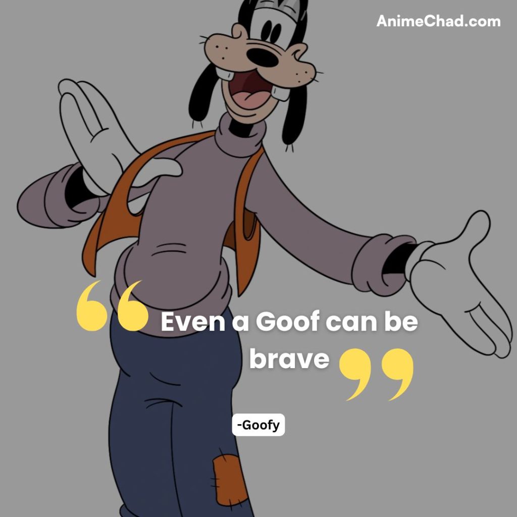 Goofy Quotes (7)