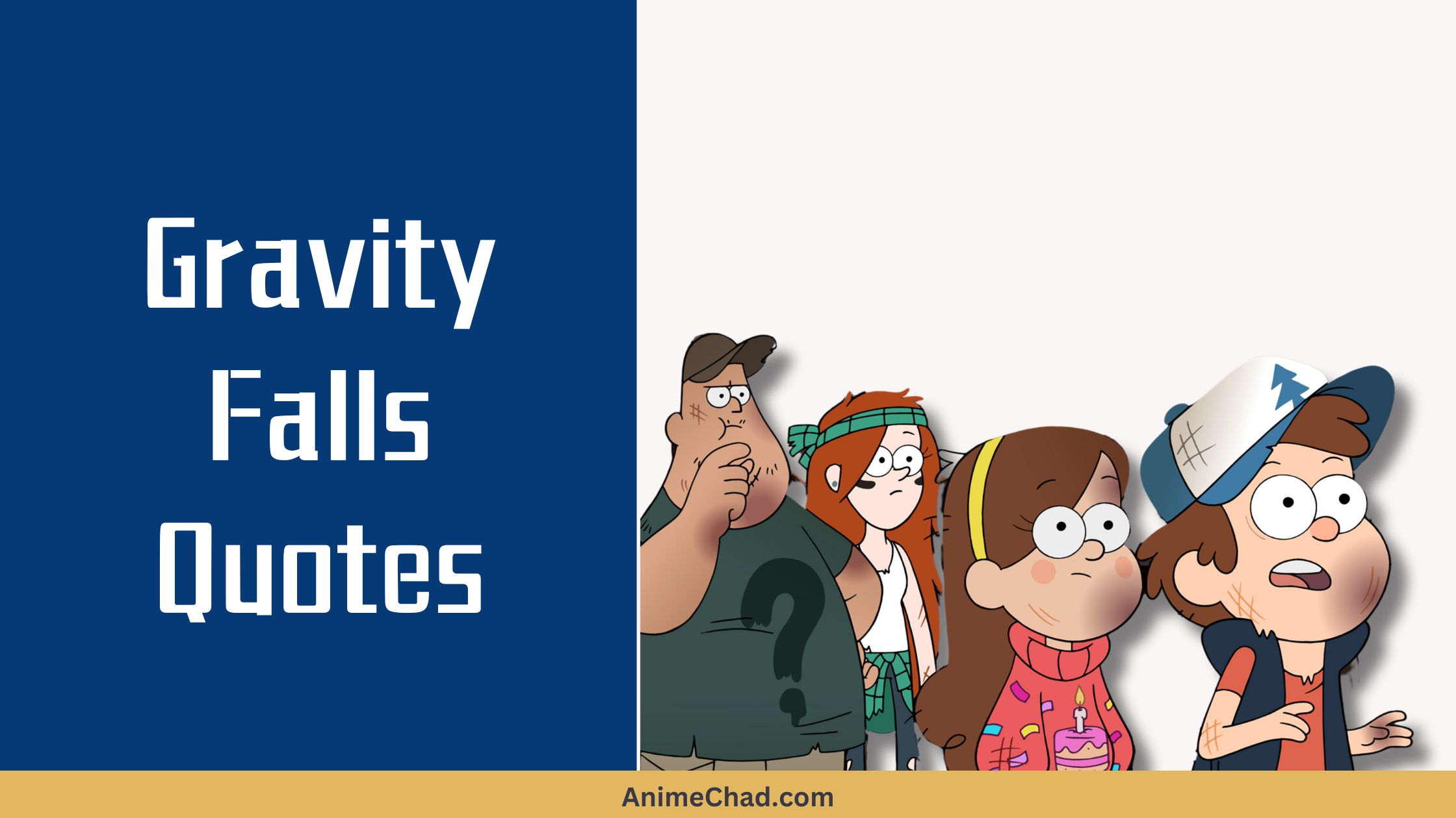 Gravity Falls Quotes