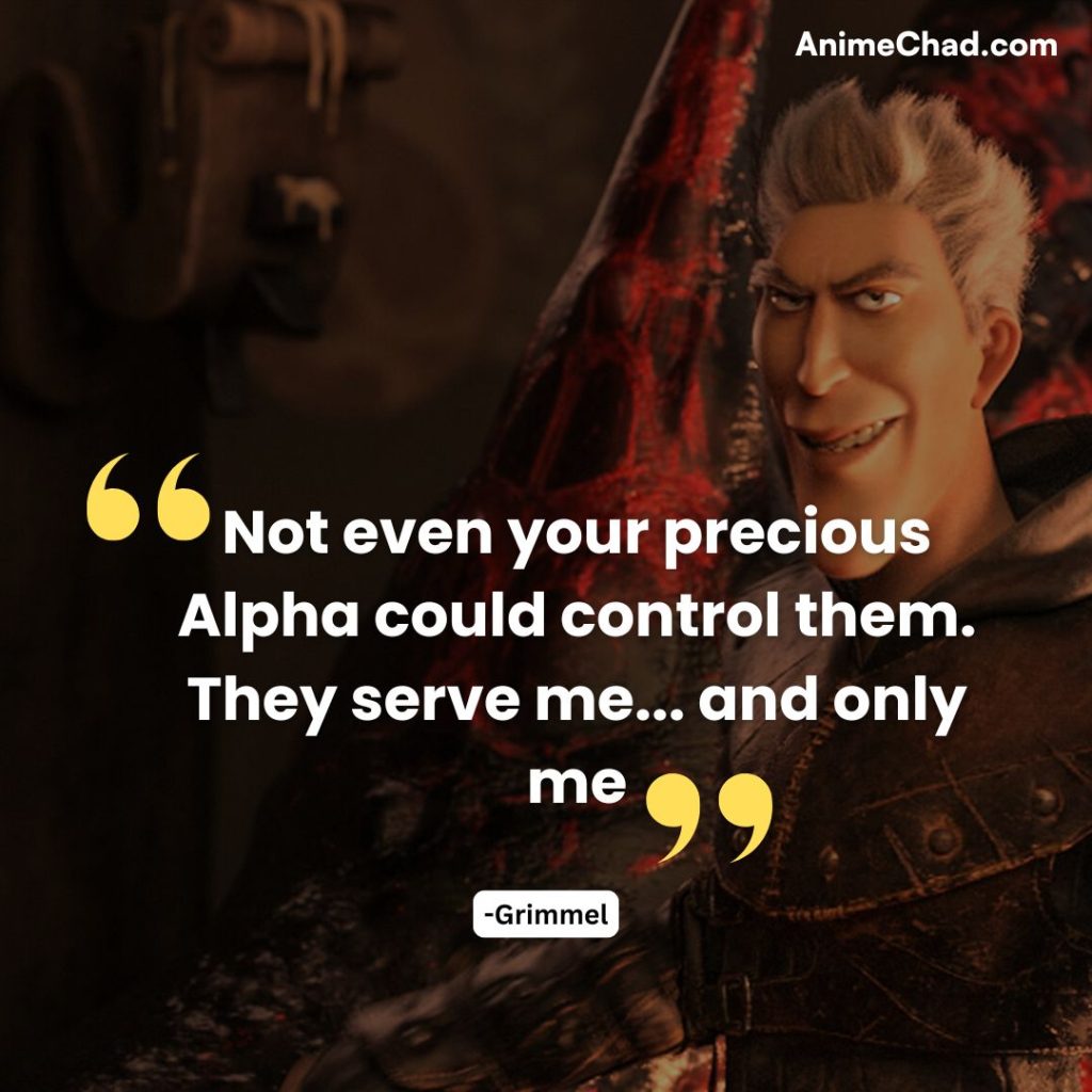 Grimmel Quotes (2)