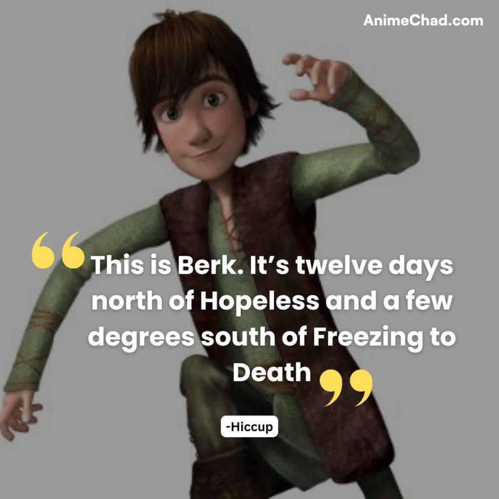 Hiccup Quotes (1)