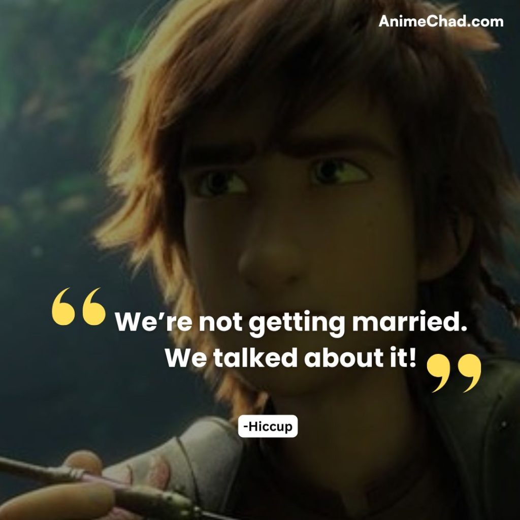 Hiccup Quotes (3)