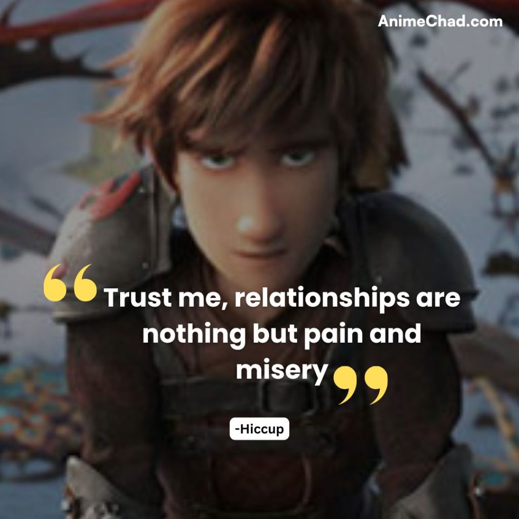 Hiccup Quotes (4)
