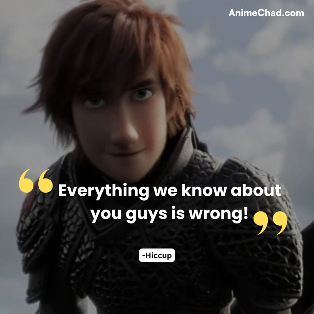 Hiccup Quotes (5)