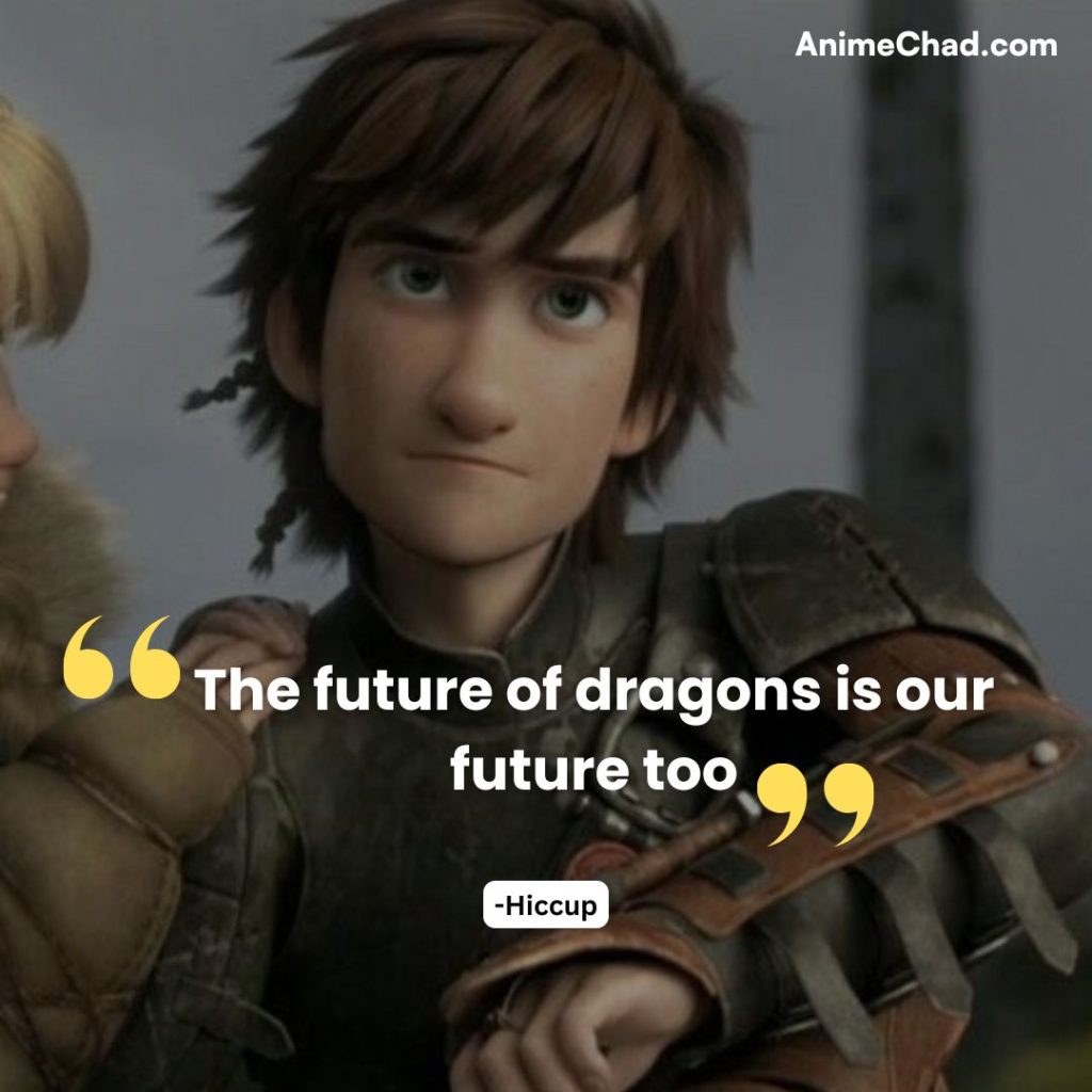 Hiccup Quotes (7)