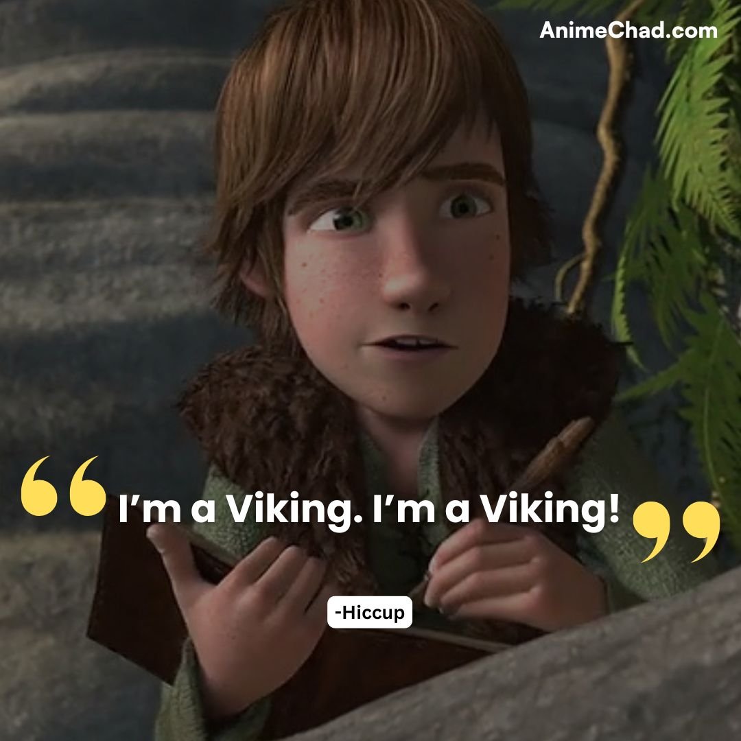 Hiccup Quotes (9)